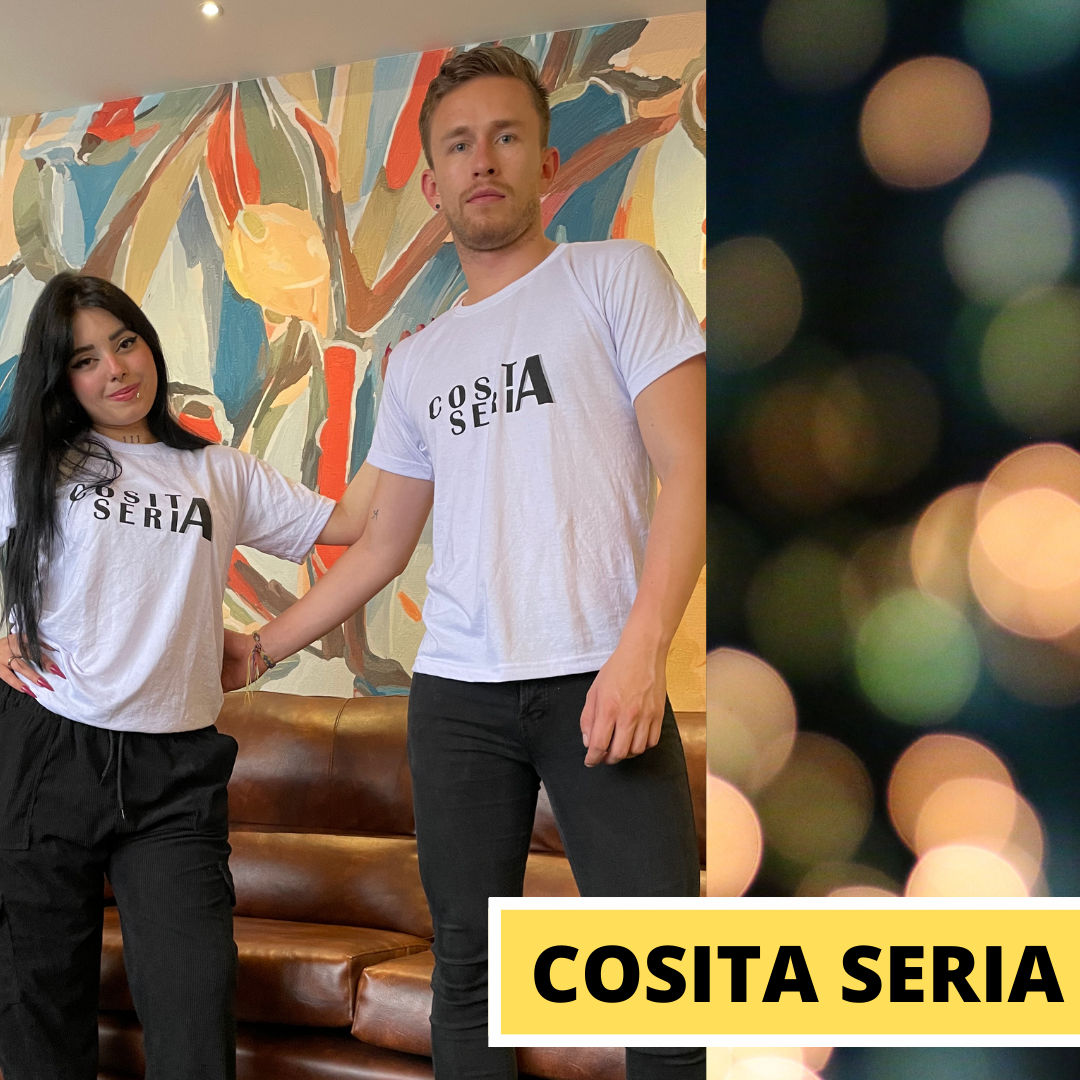 Camiseta Unisex COSITA SERIA