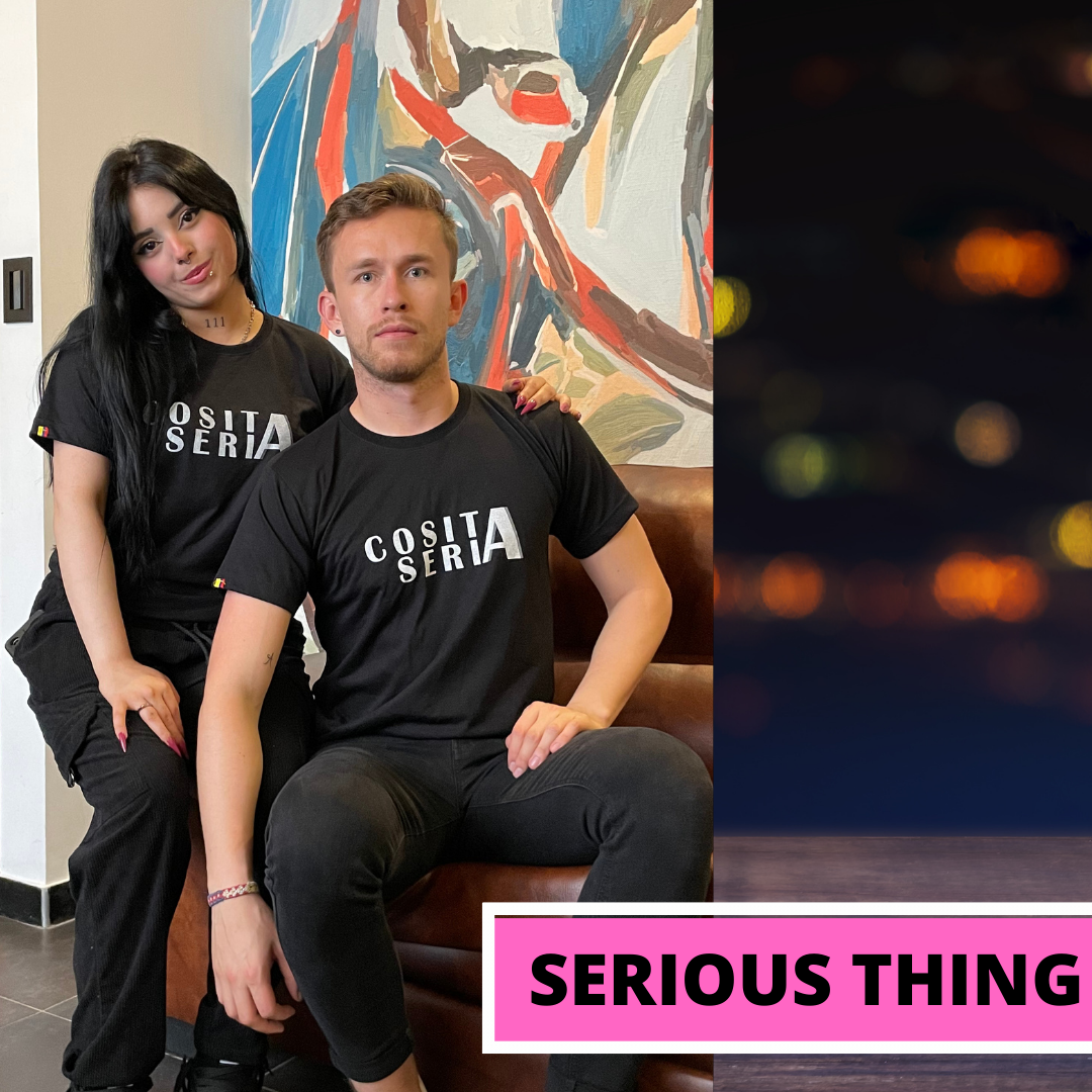 Camiseta Unisex COSITA SERIA