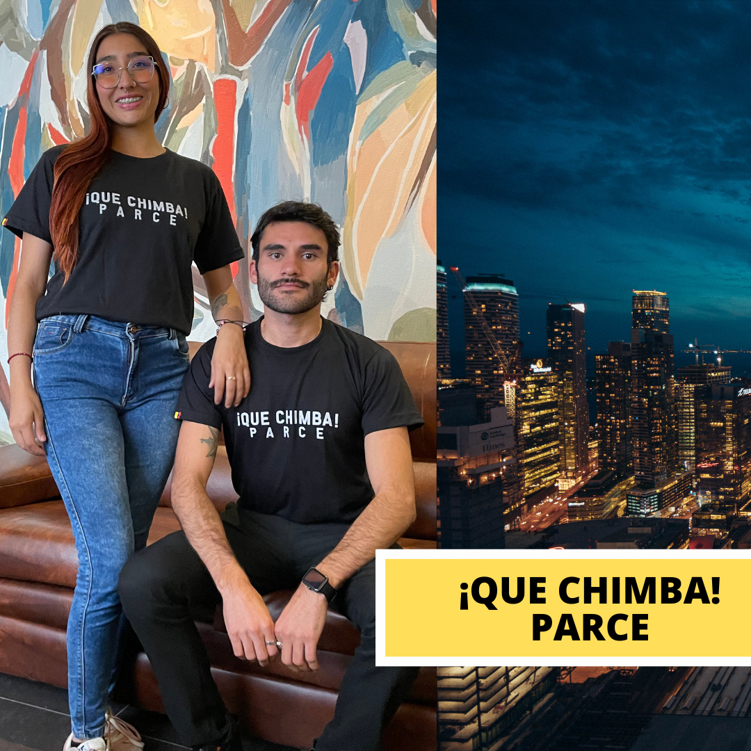 Camiseta Unisex QUE CHIMBA PARCE