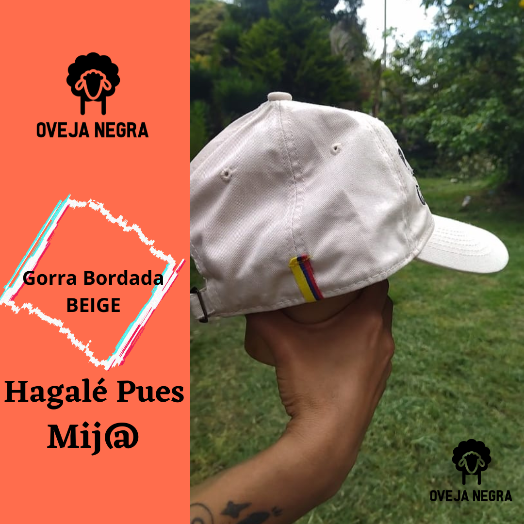 Gorra Bordada - HAGALE PUES MIJO