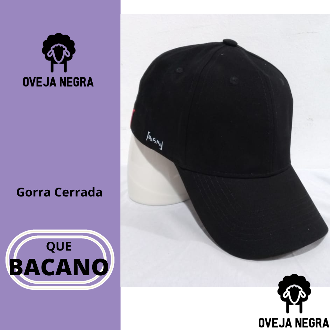 Gorra Cerrada BACANO