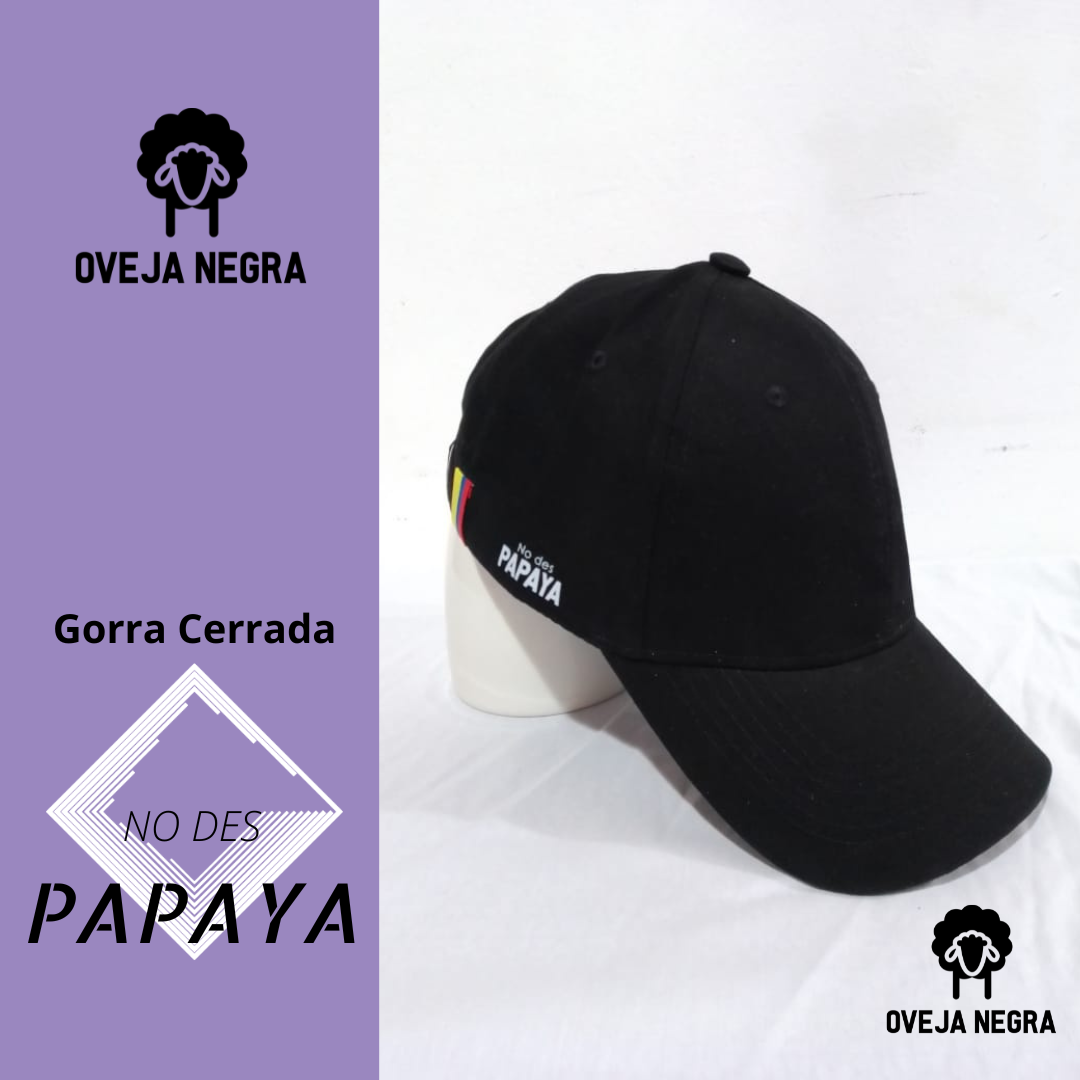 Gorra Cerrada NO DES PAPAYA