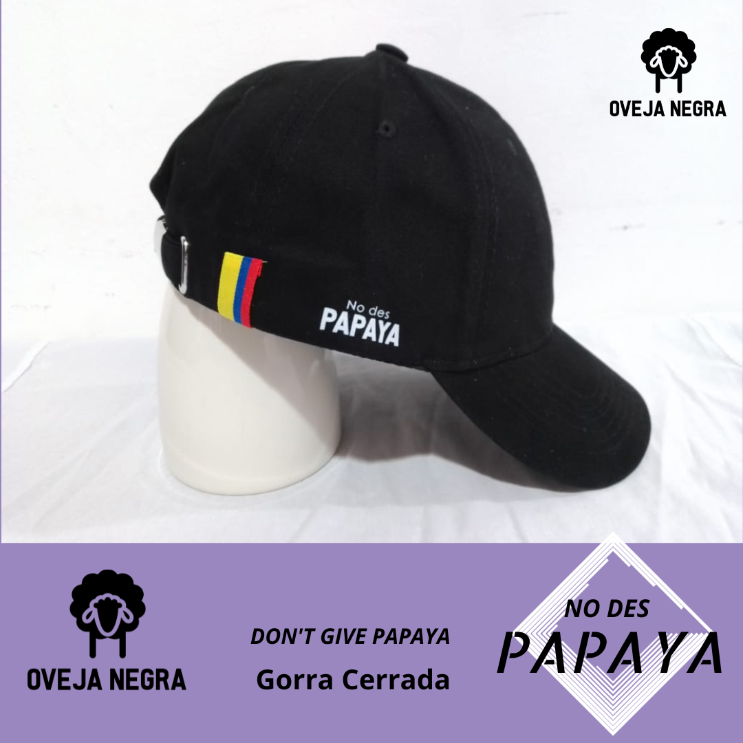 Gorra Cerrada NO DES PAPAYA