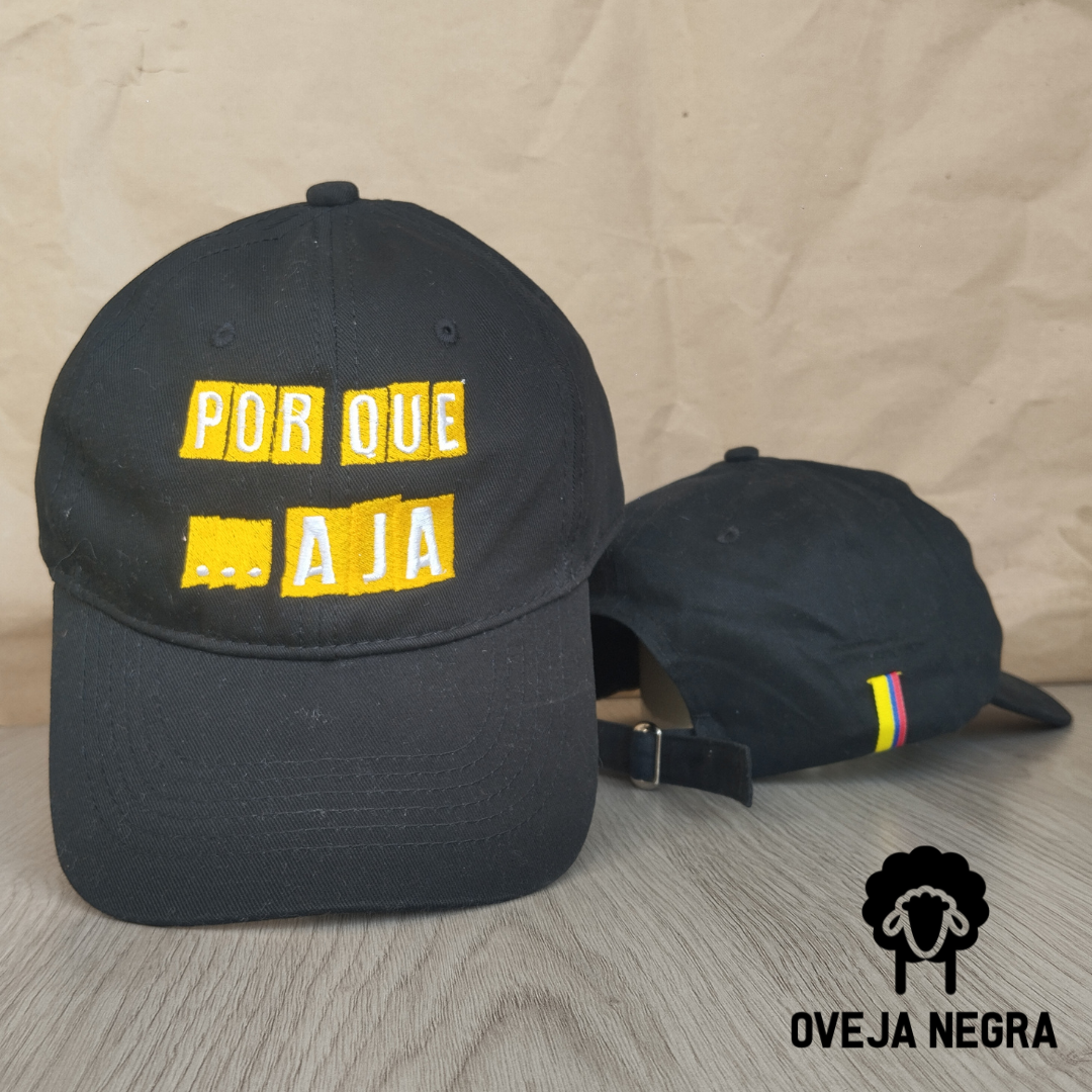Gorra Bordada  - POR QUE AJA